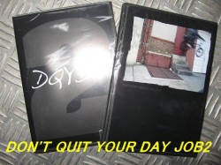 DON'T QUIT YOUR DAY JOB2